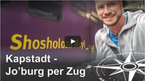 Südafrika mit dem Zug: Kapstadt - Johannesburg (Video)